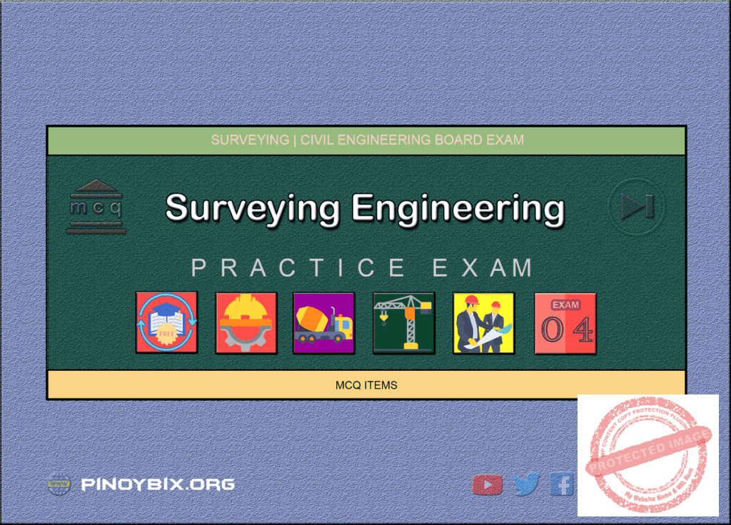 MCQ in Surveying Part 4 | Civil Board Exam