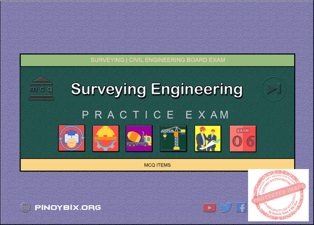 MCQ in Surveying Part 6 | Civil Board Exam