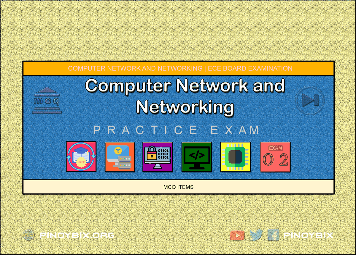 MCQ in Computer Network and Networking Part 2 | ECE Board Exam