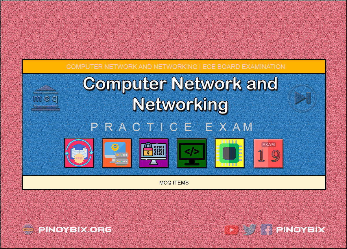 MCQ in Computer Network and Networking Part 19 | ECE Board Exam