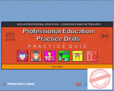 MCQ in Professional Education Practice Drills Part 10 | Licensure Exam for Teachers