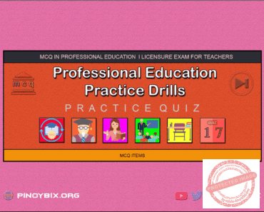 MCQ in Professional Education Practice Drills Part 17 | Licensure Exam for Teachers