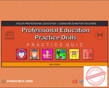 MCQ in Professional Education Practice Drills Part 18 | Licensure Exam for Teachers