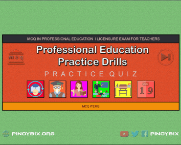 MCQ in Professional Education Practice Drills Part 19 | Licensure Exam for Teachers