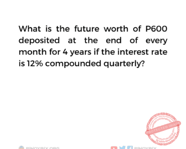 Solution: What is the future worth of P600 deposited at the end of every month