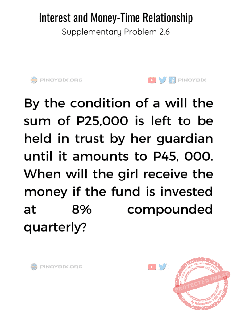Solution: When will the girl receive the money if the fund is invested at 8%