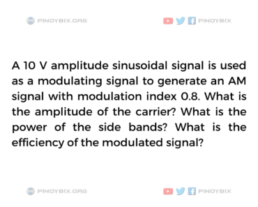 Solution: What is the amplitude of the carrier?