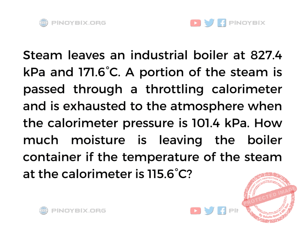 Solution: How much moisture is leaving the boiler container