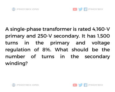 Solution: What should be the number of turns in the secondary winding?
