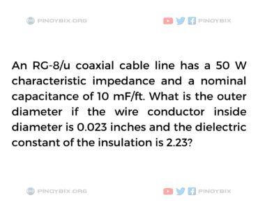 Solution: What is the outer diameter if the wire conductor inside diameter is 0.023 inches