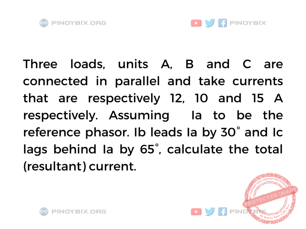Solution: Calculate the total (resultant) current