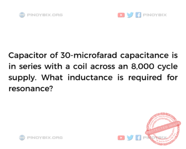 Solution: What inductance is required for resonance? Solution: What inductance is required for resonance?