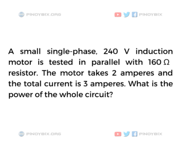 Solution: What is the power of the whole circuit?
