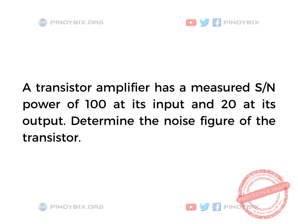 Solution: Determine the noise figure of the transistor (2)