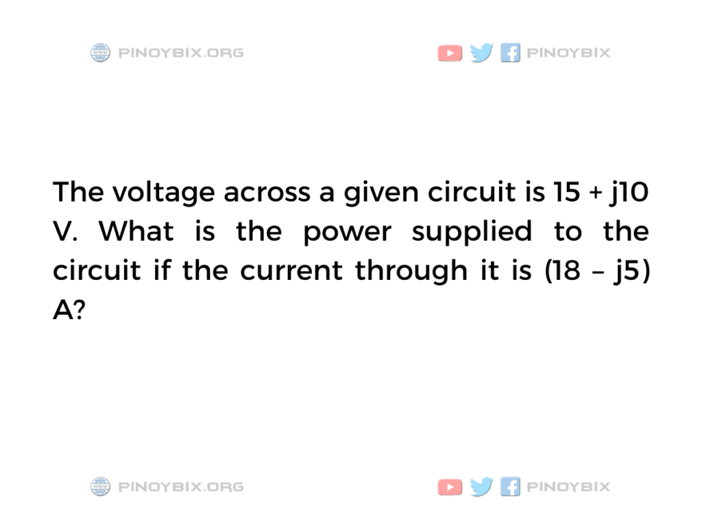 Solution: What is the power supplied to the circuit