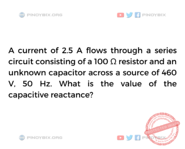 Solution: What is the value of the capacitive reactance? Solution: What is the value of the capacitive reactance?