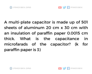 Solution: What is the capacitance in microfarads of the capacitor?