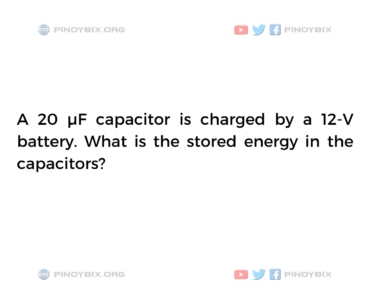 Solution: What is the stored energy in the capacitors?