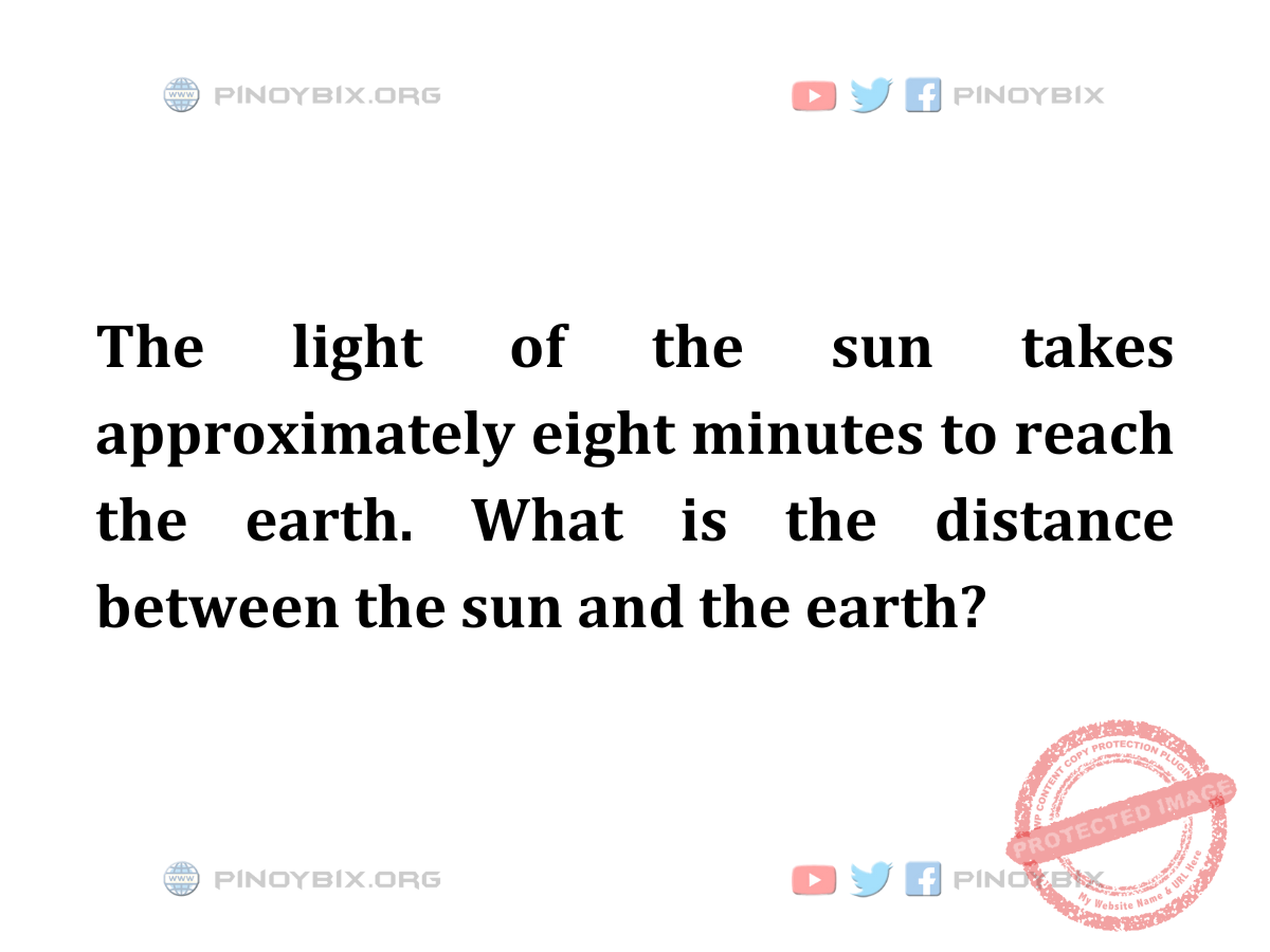 Solution: What is the distance between the sun and the earth?