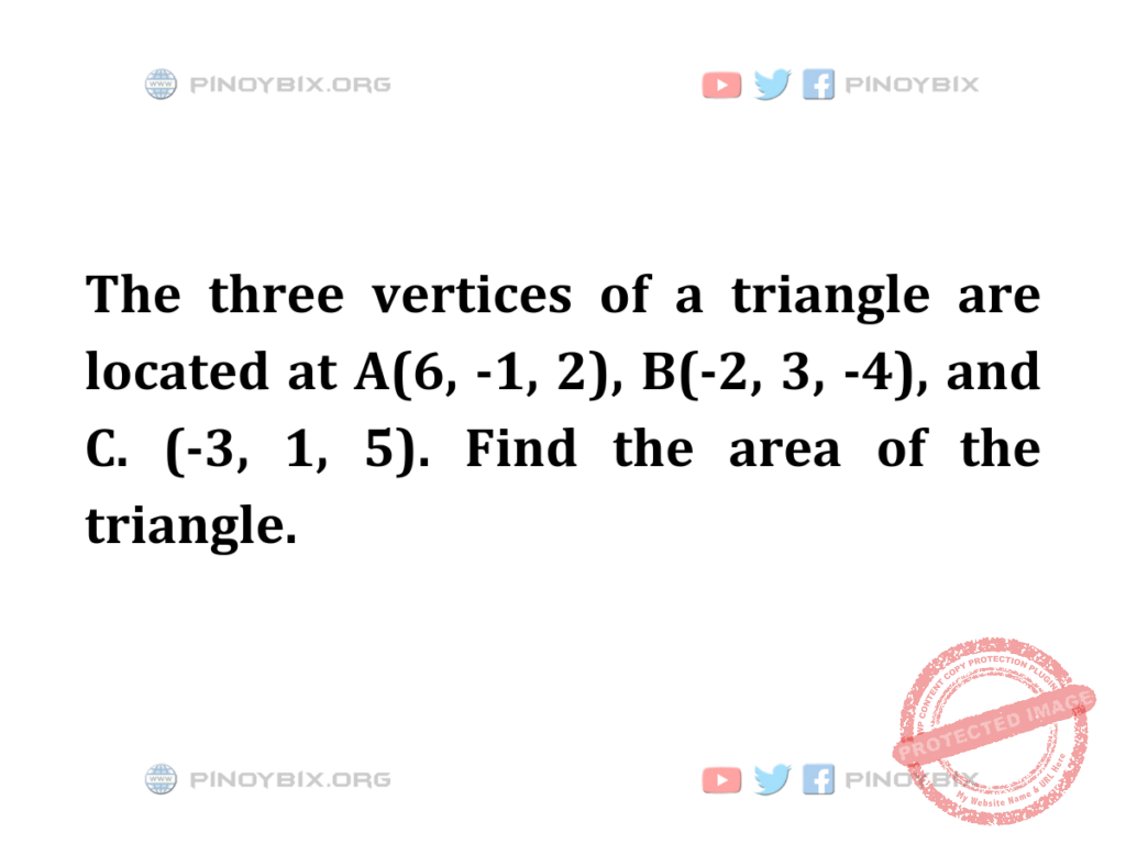 Solution: Find the area of the triangle