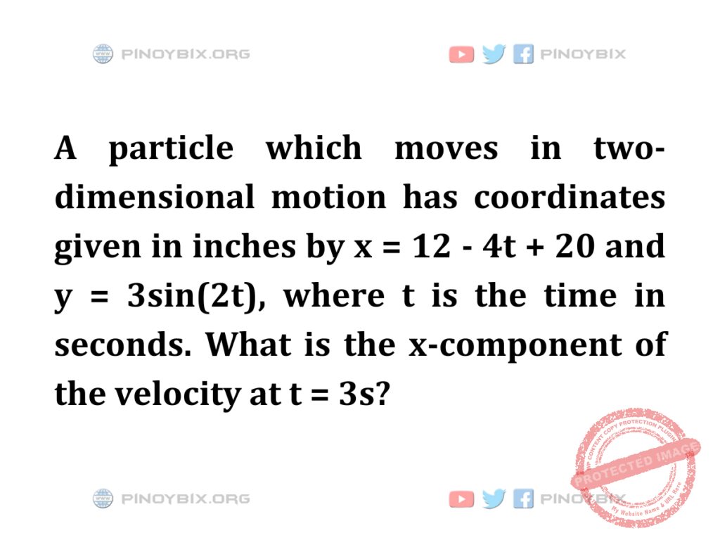 Solution: What is the x-component of the velocity at t = 3s?