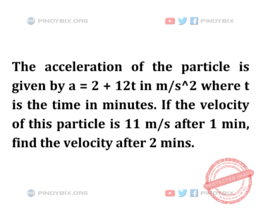 Solution: Find the velocity after 2 mins