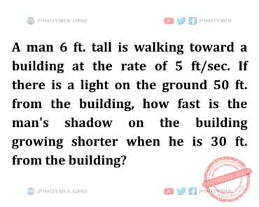 Solution: How fast is the man’s shadow on the building growing shorter