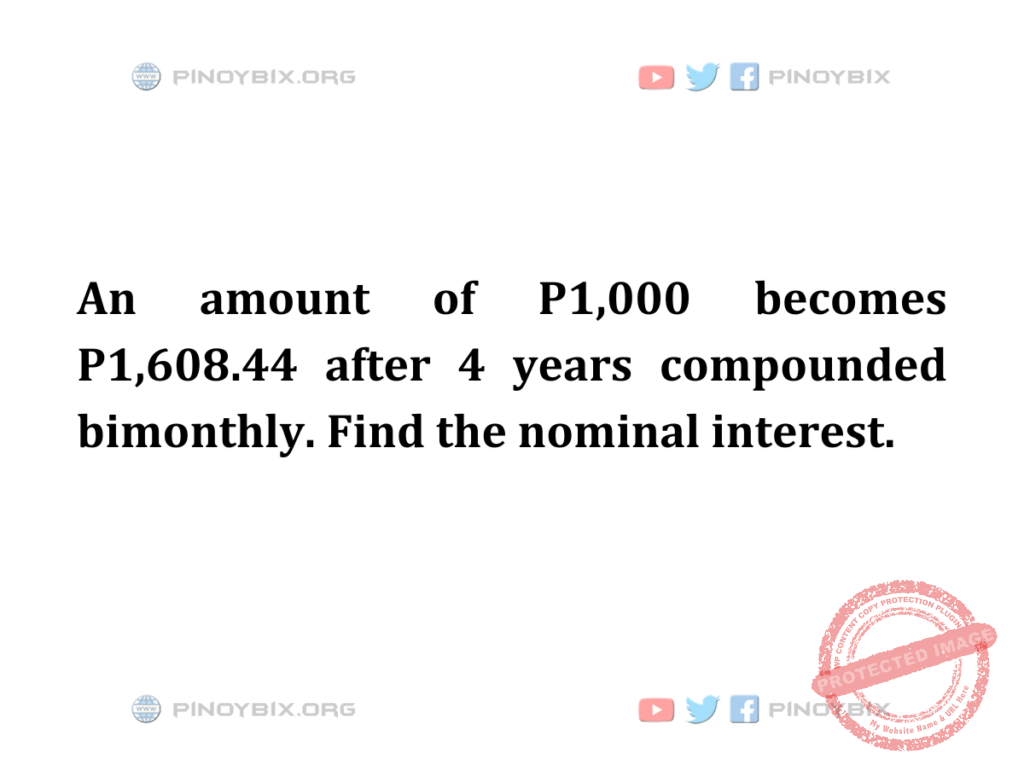 Solution: Find the nominal interest