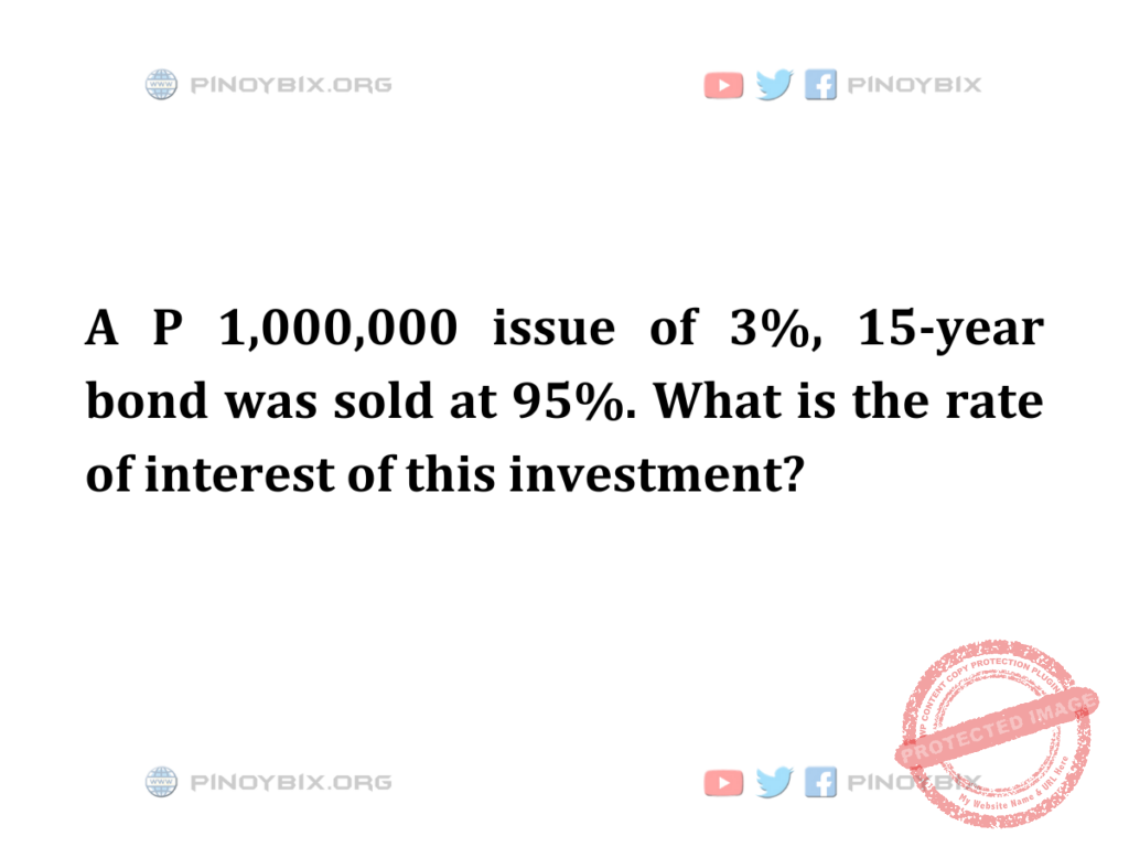 Solution: What is the rate of interest of this investment?