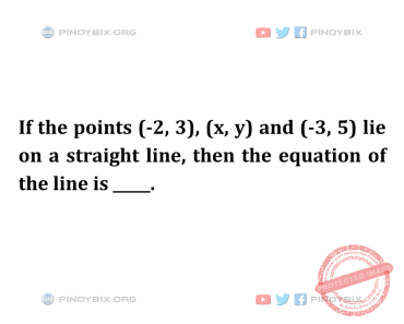 Solution: then the equation of the line is _____