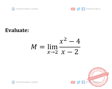 Solution: Evaluate: M = lim┬(x→2) {(x^2 – 4)/(x – 2)} Solution: Evaluate: M = lim┬(x→2) {(x^2 – 4)/(x – 2)}