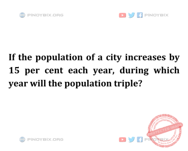 Solution: during which year will the population triple?