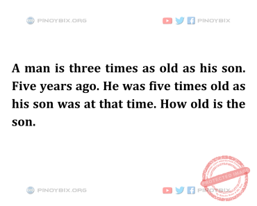 Solution: How old is the son?