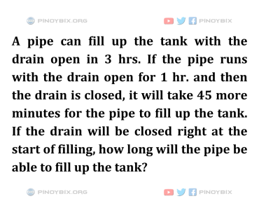 Solution: How long will the pipe be able to fill up the tank?