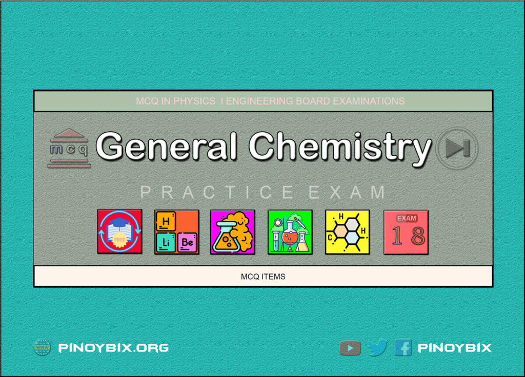 MCQ in General Chemistry Part 18 | ECE Board Exam