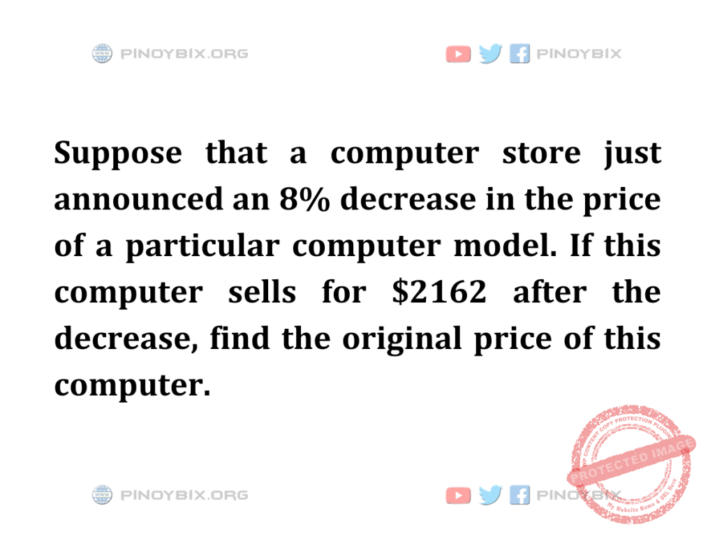 Solution: Find the original price of this computer
