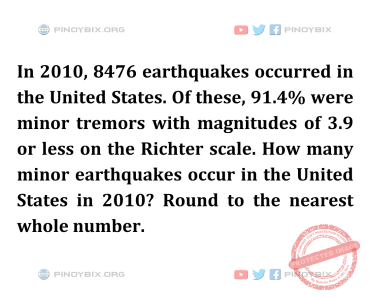 Solution: How many minor earthquakes occur in the United States in 2010?