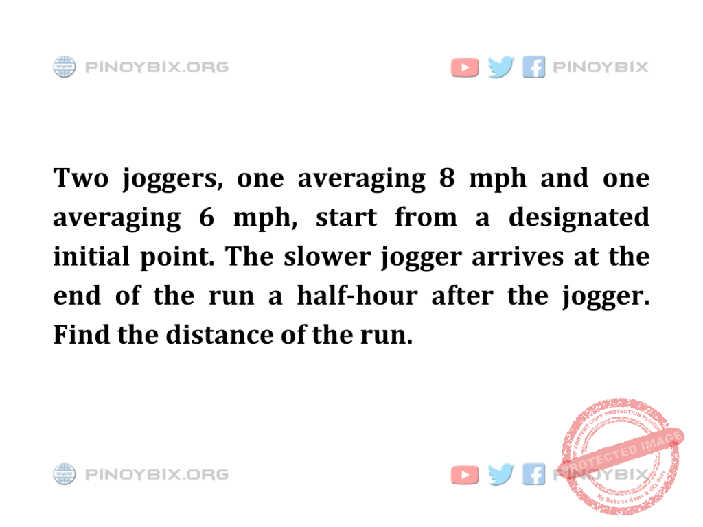 Solution: Find the distance of the run