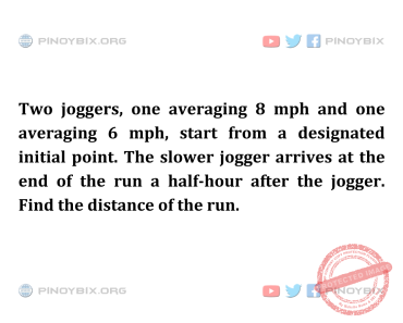 Solution: Find the distance of the run