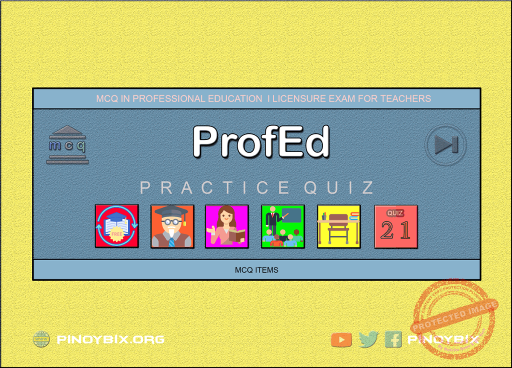 MCQ in Professional Education Part 21 | Licensure Exam for Teachers Review