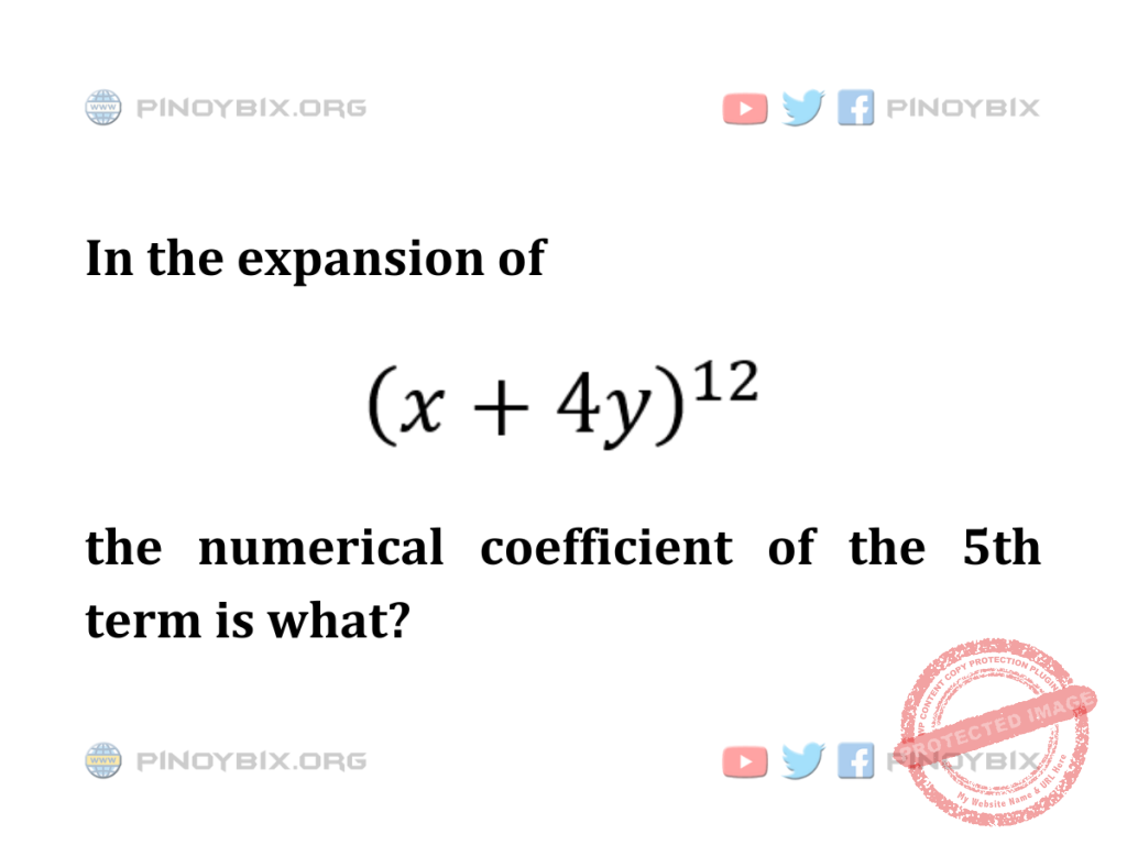 Solution: the numerical coefficient of the 5th term is what?