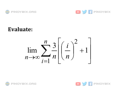 Solution: Evaluate lim┬(x→∞) ⁡∑ 3/n {(i/n)^2 + 1}