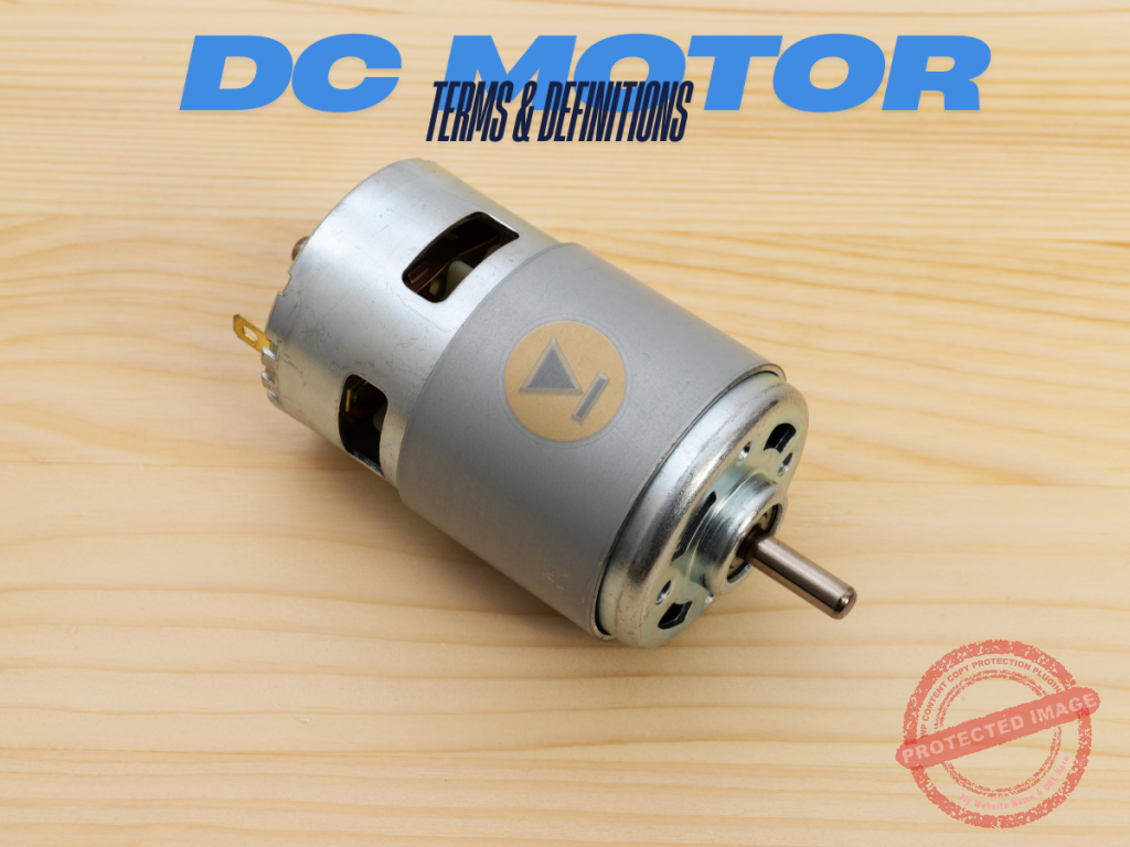DC Motors: 101+ Essential Terms and Definitions for Engineering Board Exams