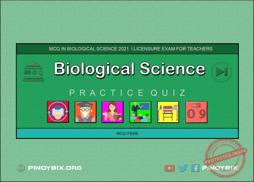 MCQ in Biological Science Part 9 | Licensure Exam for Teachers Review
