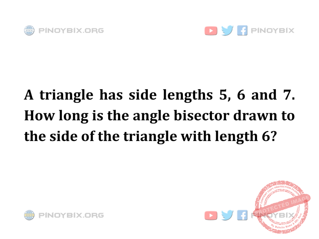 Solution: How long is the angle bisector drawn to the side of the triangle