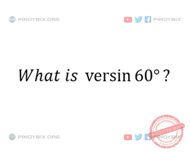 Solution: What is versin 60°?