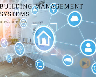 201+ Essential Building Management Systems Terms for Engineering Board Exam Success 201+ Essential Building Management Systems Terms for Engineering Board Exam Success