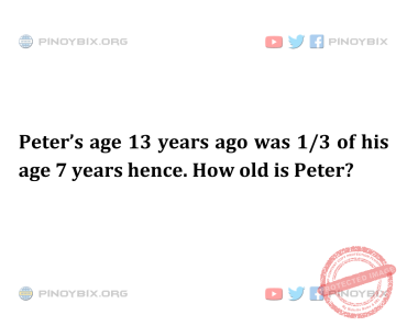 Solution: How old is Peter?