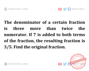 Solution: Find the original fraction