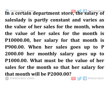 Solution: What must be the value of her sales for the month so that her salary